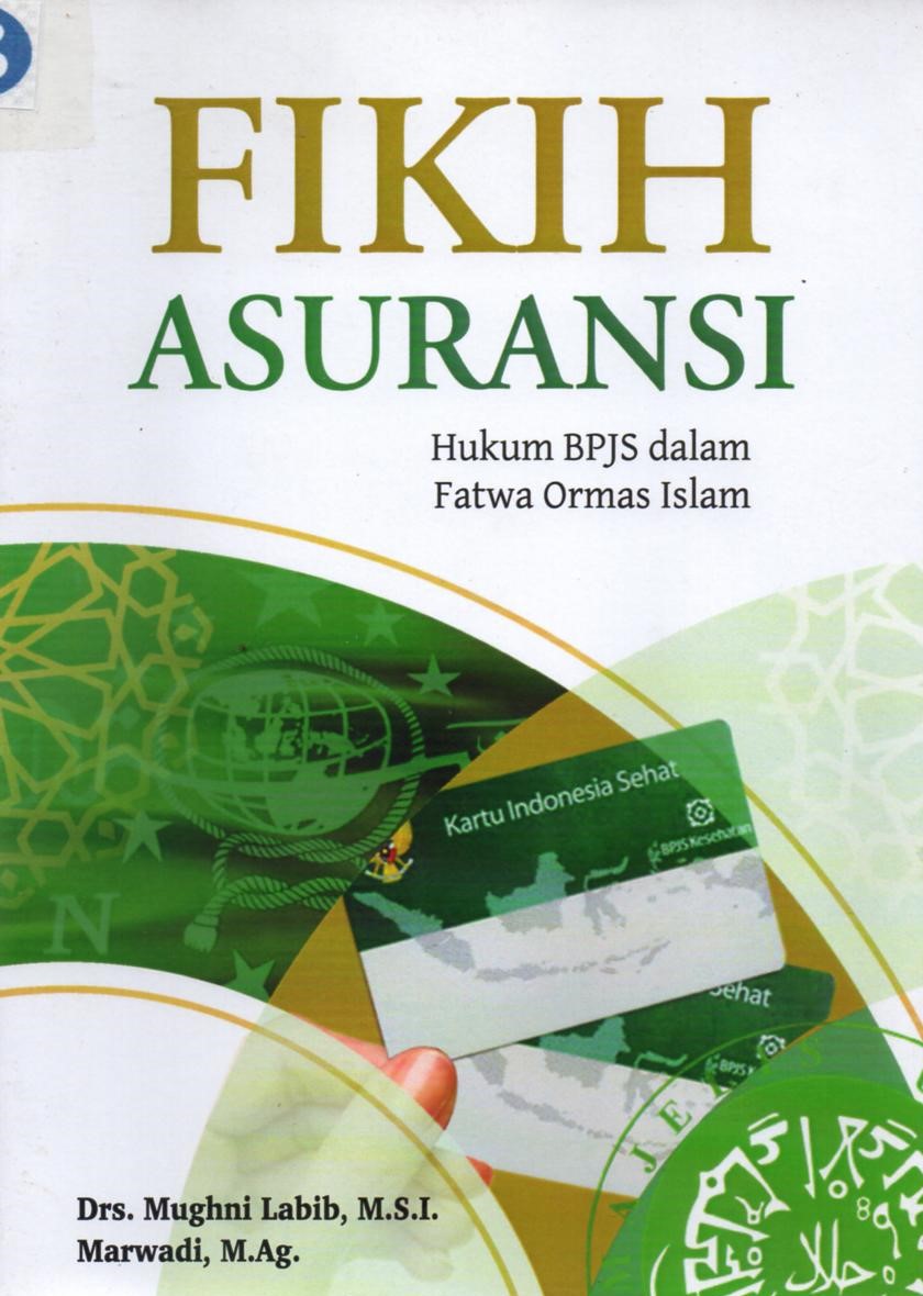Fikih Asuransi: Hukum BPJS dalam Fatwa Ormas Islam (BI)