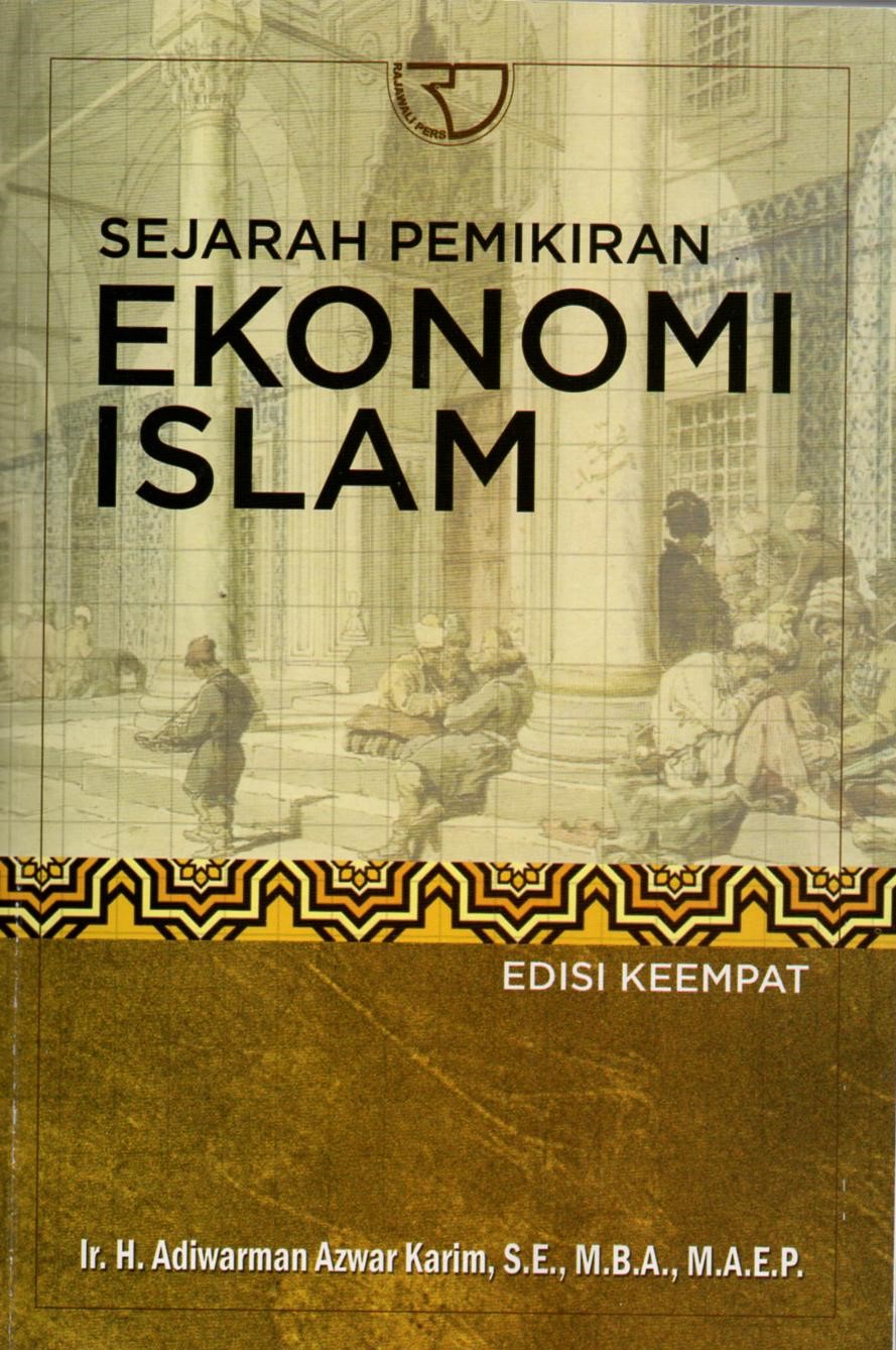 Sejarah Pemikiran Ekonomi Islam (BI)